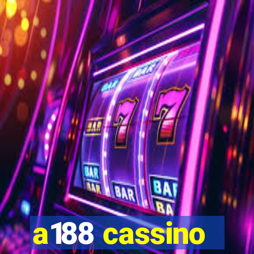 a188 cassino